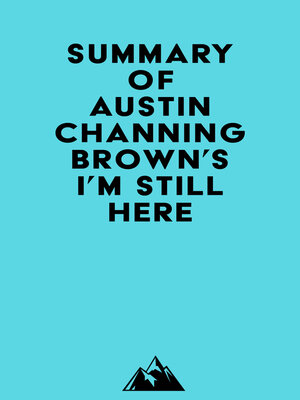 cover image of Summary of Austin Channing Brown's I'm Still Here